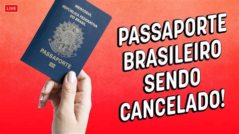 Governo Brasileiro Cancelando Passaportes Podcast YouTube