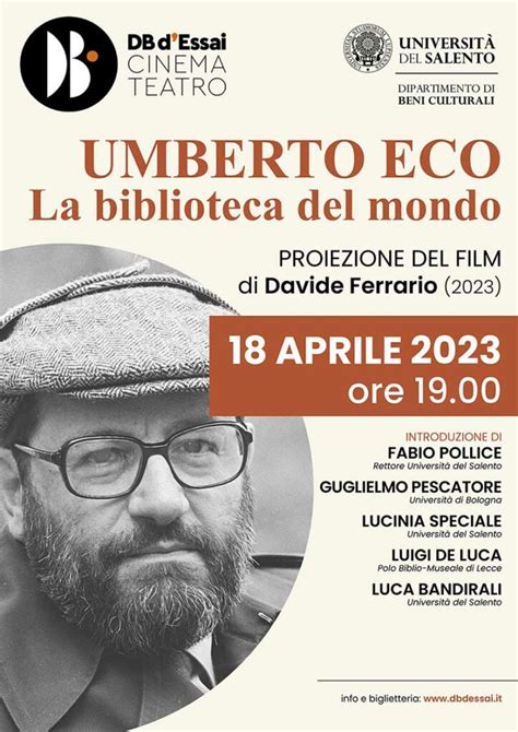 In Proiezione Il Film Umberto Eco La Biblioteca Del Mondo Di Davide