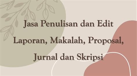 Jasa Penulisan Laporan Makalah Jurnal Skripsi Dan Dokumen Lainnya