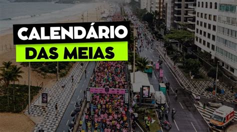 K Calend Rio De Meias Maratonas No Es No Brasil E No Mundo Dani Se