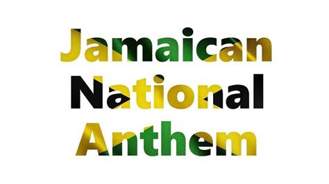 Jamaica S National Anthem Instrumental With Lyrics Eternal Father Bless Our Land Youtube