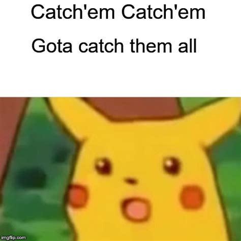 Surprised Pikachu Meme Imgflip