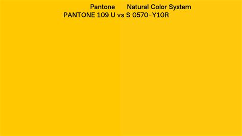 Pantone 109 U Vs Natural Color System S 0570 Y10r Side By Side Comparison