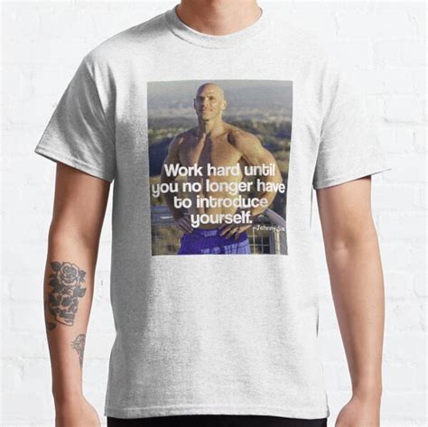 Johnny Sins Motivation T Shirt For Sale By Hangloosedraft Redbubble Johnny Sins T Shirts