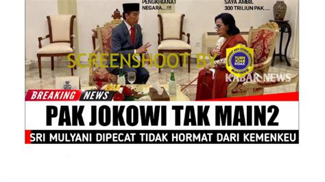 Cek Fakta Video Jokowi Pecat Sri Mulyani Dari Kabinet SuaraIndo Id