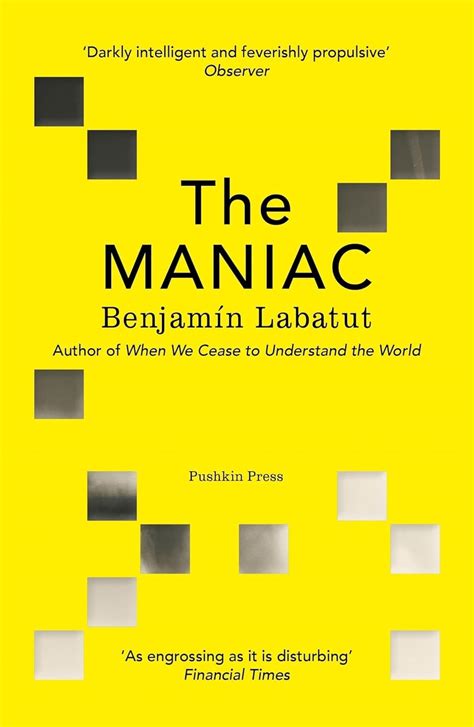 The Maniac Ebook Labatut Benjamín Uk Kindle Store