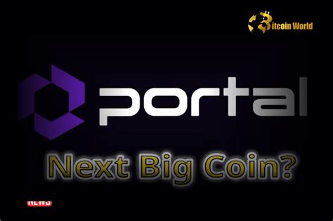 Binance Announced Portal Coin (PORTAL) For Its 47th Launchpool Project ...