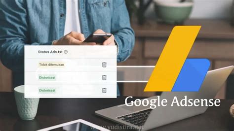 Cara Mengatasi Ads Txt Tidak Ditemukan Saat Mengaitkan Situs Di Adsense