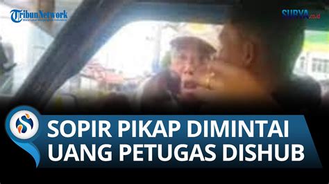 Bawa Keluarga Hendak Silarutahmi Sopir Pikap Diduga Dipalak Petugas