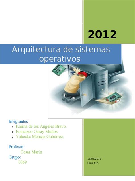 Guia Arquitectura De Sistemas Operativos Pdf Archivo De Computadora Sistema De Archivos