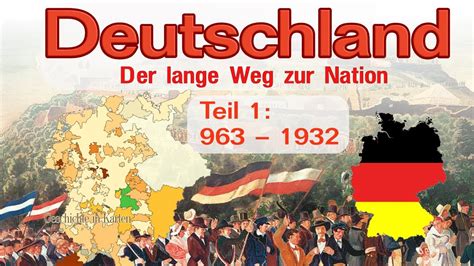 Deutschland Der Lange Weg Zur Nation Teil Von Den Anf Ngen Bis