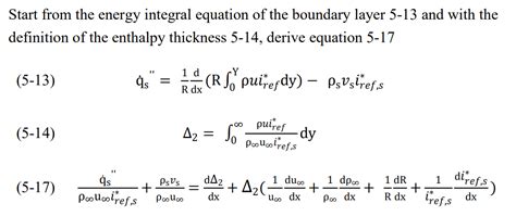 Solved Start From The Energy Integral Equation Of The