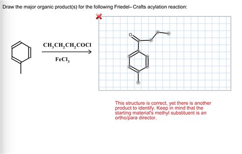 Draw The Major Organic Product For The Friedel Crafts Acylation Reaction