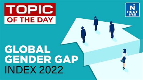 Global Gender Gap Index Wef Topic Of The Day Latest Update