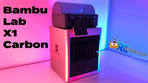 Bambu Lab X Carbon D Printer First Impressions Print Log And