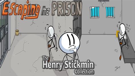 Escaping The Prison Episode 1 The Henry Stickmin Collection Youtube