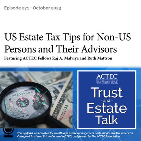 Stream Us Estate Tax Tips For Non Us Persons And Their Advisors By American College Of Trust And