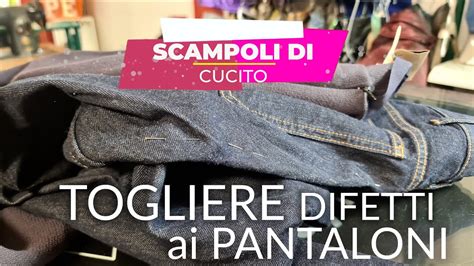 Togliere I Difetti Ai Pantaloni Reshapeyourstyle Pantaloni