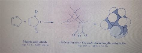 Solved Maleic Anhydride Is Vorbornene 5 6 Endo Dicarboxylie Chegg