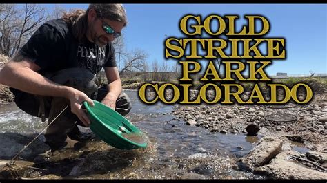 Gold Strike Park Gold Prospecting In Colorado Youtube