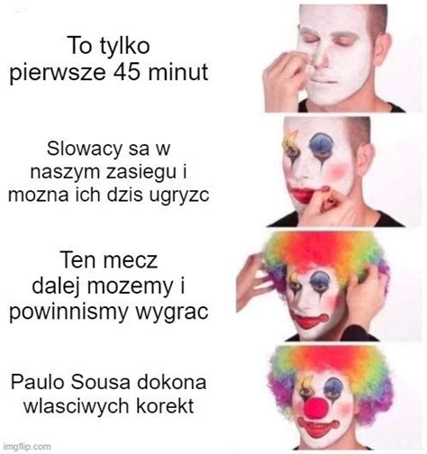 MEMY o meczu Polska Słowacja Mecz otwarcia za nami teraz klasycznie