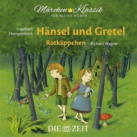 Hänsel und Gretel und Rotkäppchen von Jacob Grimm Wilhelm Grimm