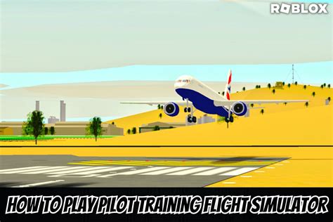 Beginner's guide to Roblox Pilot Training Flight Simulator