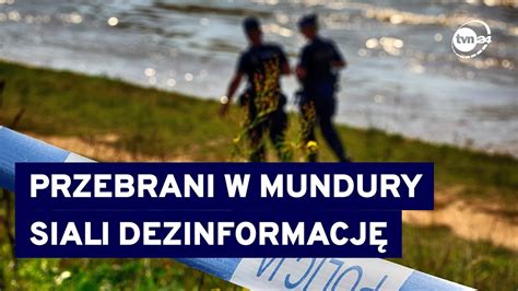 Zatrzymani U Ywali Munduru I Siali Dezinformacj G Wnie O