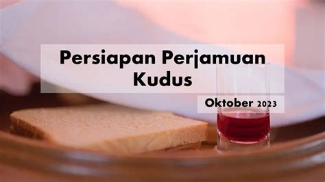 Ibadah Persiapan Perjamuan Kudus Oktober Youtube