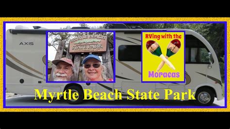 Myrtle Beach State Park Youtube