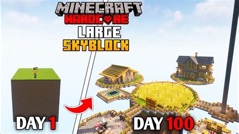 I Survived Days On A Large Skyblock In Minecraft Hardcore