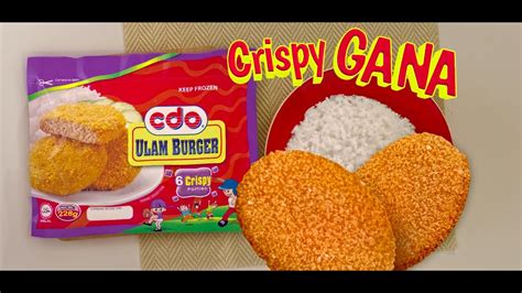 Crispygana With Cdo Crispy Burger Youtube