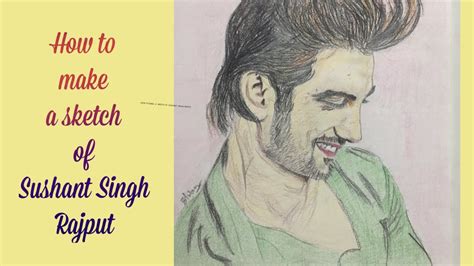 Tribute To Sushant Singh Rajput Pencil Colour Sketch Youtube