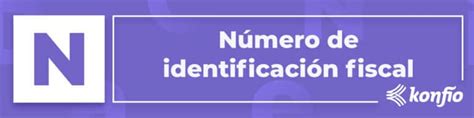 Como Saber Mi Numero De Identificacion Fiscal Mexico Mexinea Blog