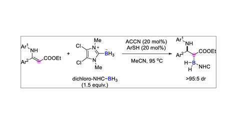 Regio And Diastereoselective Radical Hydroboration Of N Aryl Enamine