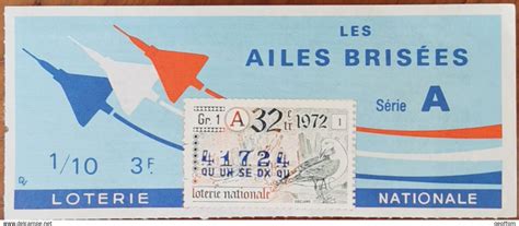 Billets De Loterie Billet Loterie Nationale E Tr A Les Ailes