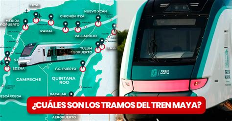 Rutas del Tren Maya de dónde parte y cuáles serán las estaciones