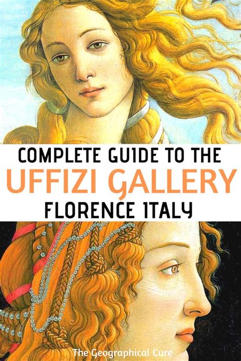 Guide To The Uffizi Gallery In Florence Must See Masterpieces Tips