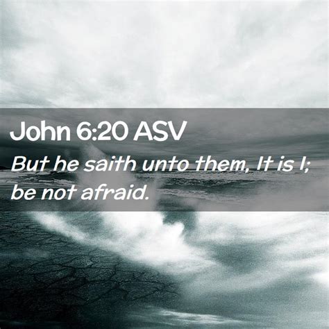 John 620 Asv Bible Verse Pictures