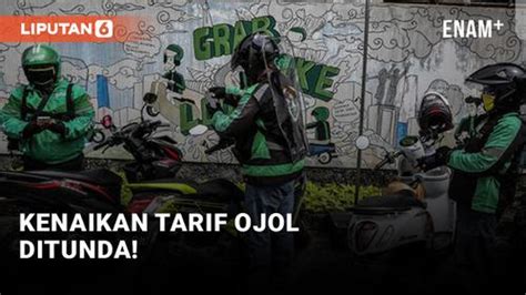 Video Kemenhub Kembali Tunda Kenaikan Tarif Ojek Online Enamplus