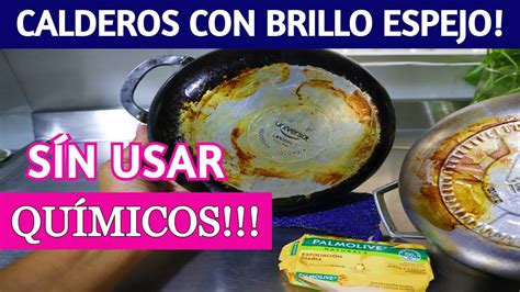 C Mo Brillar Calderos Y Ollas S N Qu Micos Calderos Con Brillo Espejo