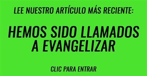 Hemos Sido Llamados A Evangelizar Restablecidos