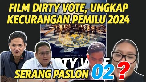 REAKSI NETIZEN FILM DIRTY VOTE MENGUNGKAP KECURANGAN PEMILU 2024