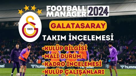 Football Manager Galatasaray Ncelemesi Tak M Ncelemeleri