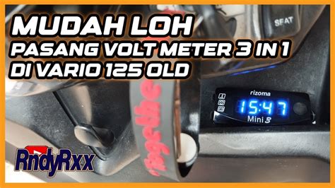 Pasang Volt Meter Rizoma Mini 3 Di Vario 125 Old Vario125 Voltmeter