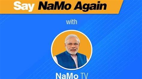 Bjp S Campaign Launches Namo Tv Ahead Of Lok Sabha Polls