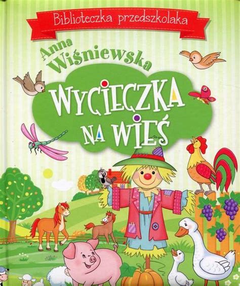 Biblioteczka Przedszkolaka Wycieczka Do Niska Cena Na Allegro Pl