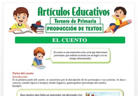 El Cuento Para Tercero De Primaria Articulos Educativos