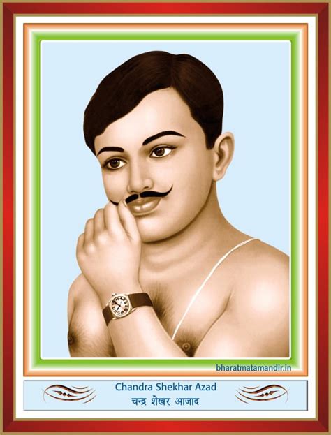 Chandra Shekhar Azad 23 July 1906 27 February 1931 Bharat Mata