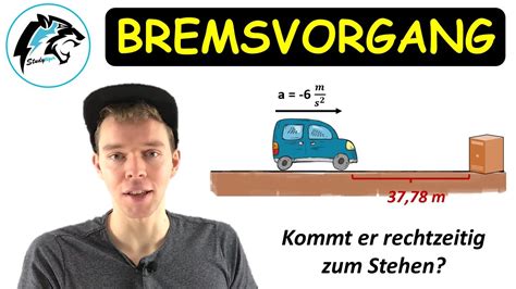 Bremsvorgang Berechnen Bremsweg Reaktionszeit Youtube